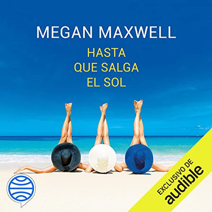 Hasta qué salga el sol