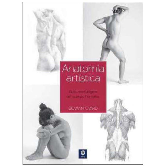 Guía esencial de dibujo. Anatomía artística