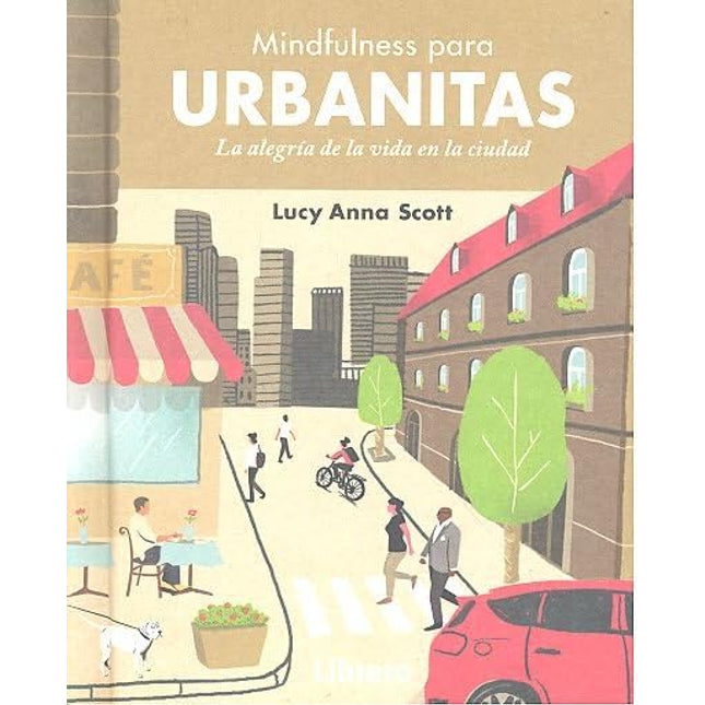 Mindfulness para urbanitas