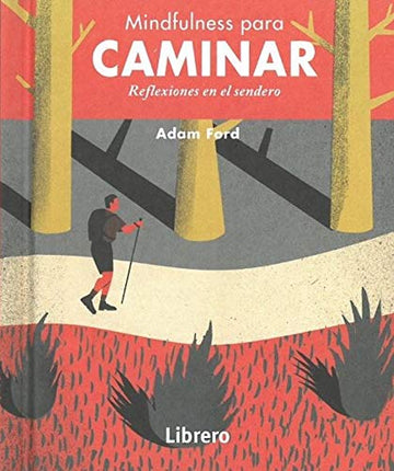 Mindfulness para caminar