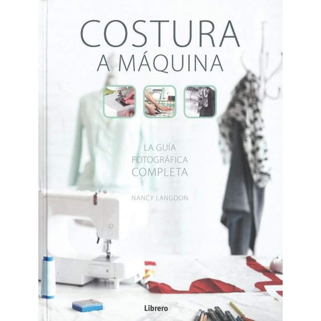 Guía completa de costura a máquina