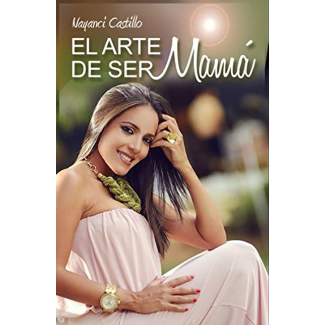 El arte de ser mamá