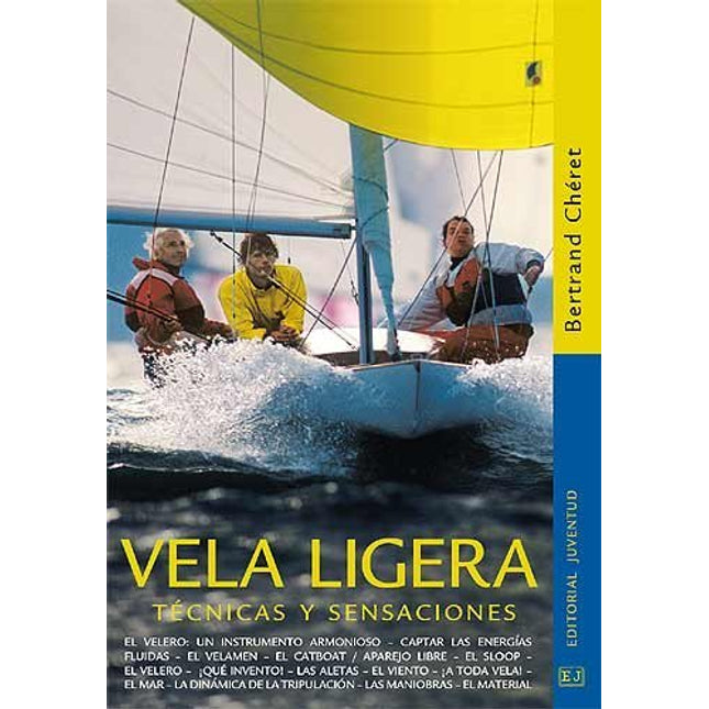 Vela ligera. Técnicas y sensaciones