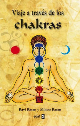 Viaje a través de los chakras