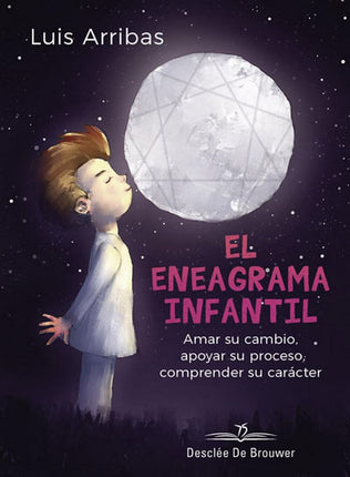 El ene agrama infantil. Amar su cambio