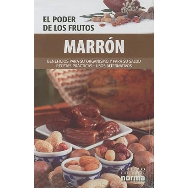 El poder de los frutos: marrón