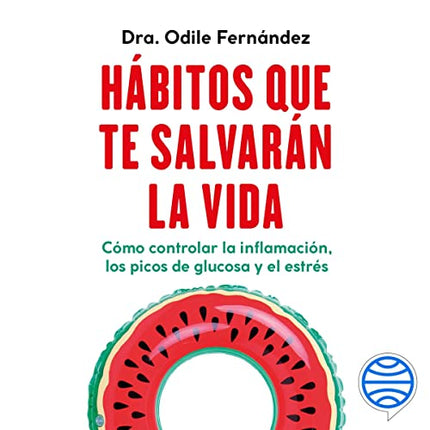Hábitos qué te salvarán la vida