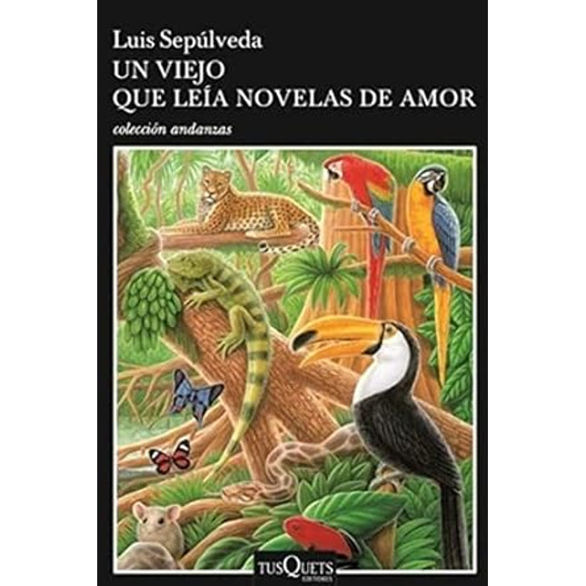 Un viejo qué leía novelas de amor