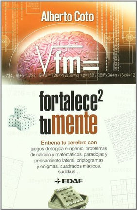 Fortalece tu mente (tapa dura)