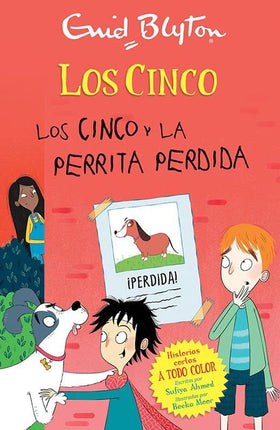 Los cinco. Los cinco y la perrita perdida