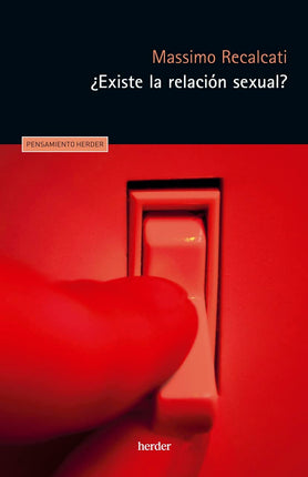 ¿Existe la relación sexual? Deseo, amor y goce