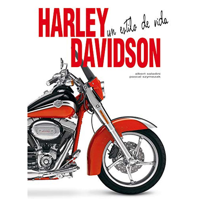 Harley-Davidson. Un estilo de vida