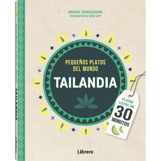 Pequeños platos del mundo: Tailandia