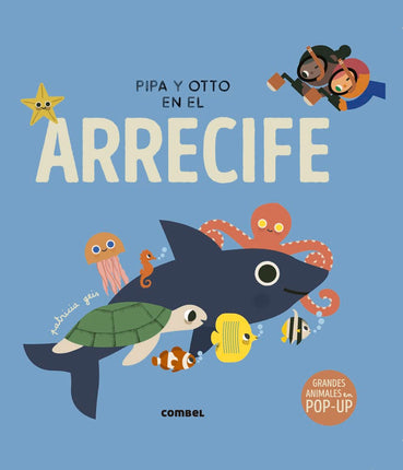 Pipa y Otto en el arrecife