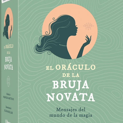 El oráculo de la bruja novata