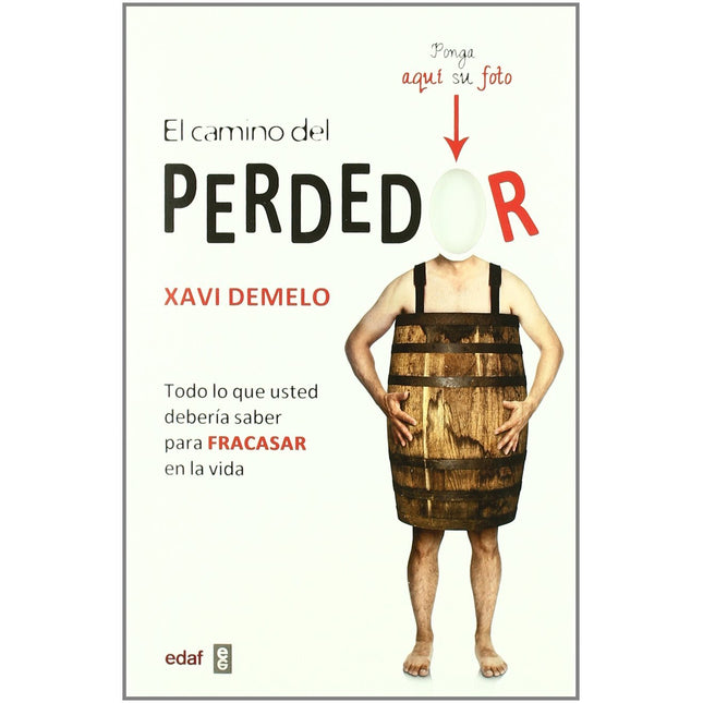 El camino del perdedor