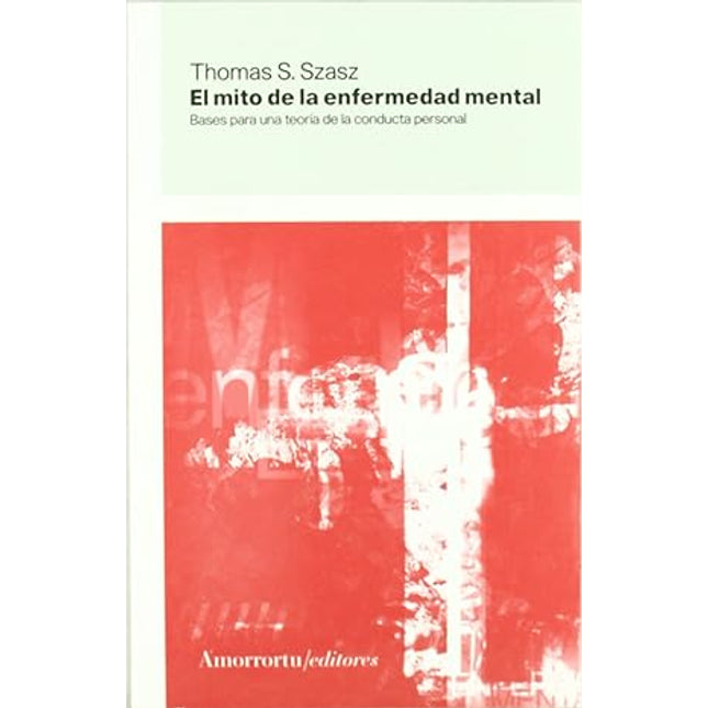 El mito de la enfermedad mental