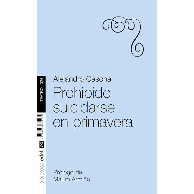 Prohibido suicidarse en primavera