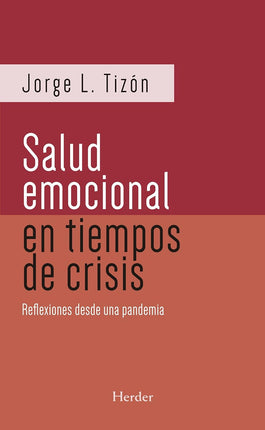 Salud emocional en tiempo de crisis