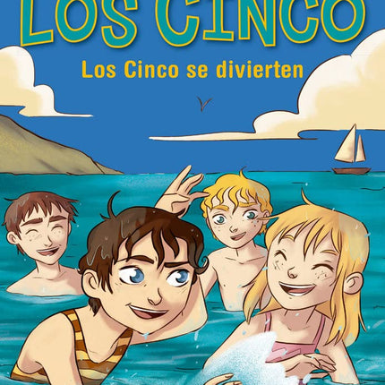 Los cinco. Los cinco se divierten