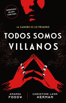 Todos somos villanos (libro 1)