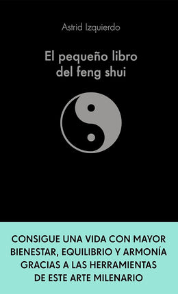 El pequeño libro del feng shui