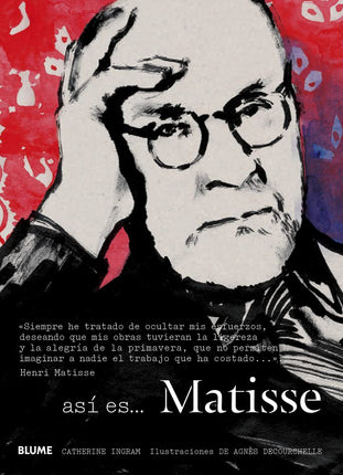Así es... Matisse