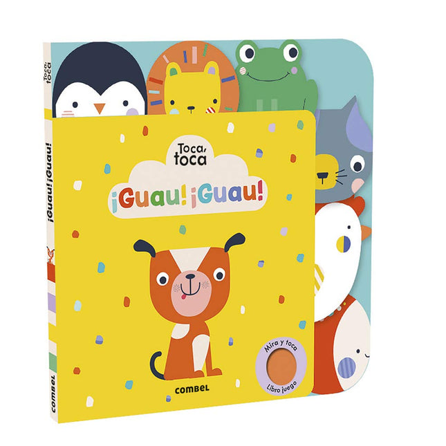 Toca, toca ¡guau! ¡Guau!