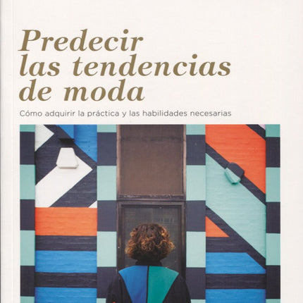 Predecir las tendencias de moda