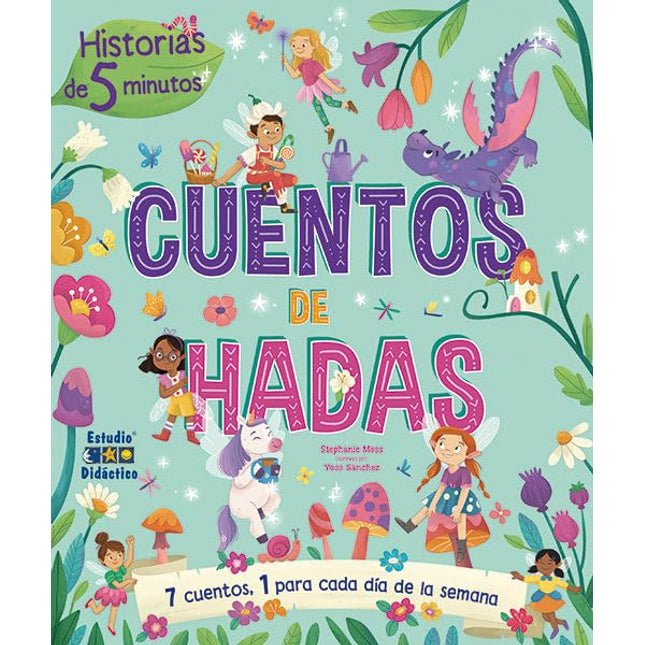 Historias de 5 minutos. Cuentos de hadas**