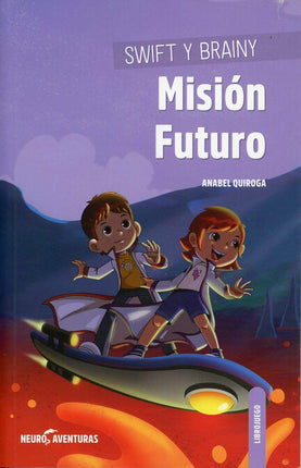 Swift y vaina - misión futuro