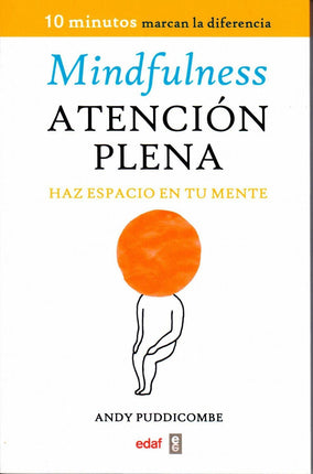 Mindfulness. Atención plena