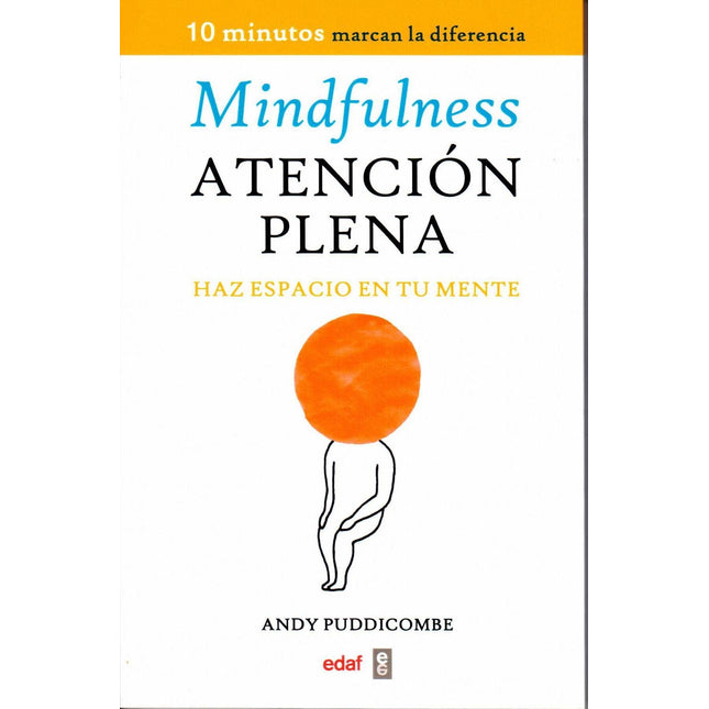 Mindfulness. Atención plena