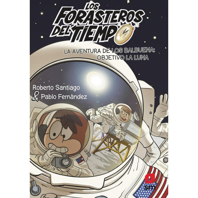 Forasteros del tiempo(12): objetivo la luna