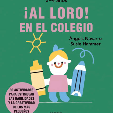 ¡Al loro! En el colegio