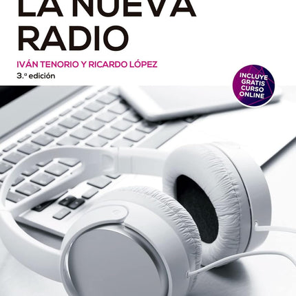 LA NUEVA RADIO, 3ªED.