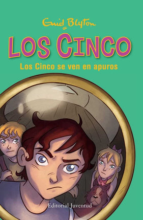 Los cinco. Los cinco se ven en apuros