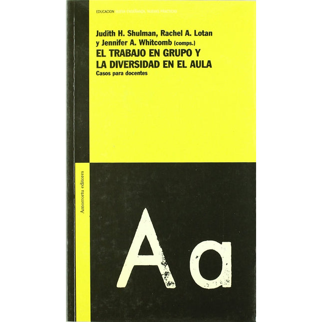 EL TRABAJO EN GRUPO Y LA DIVERSIDAD EN EL AU- LA