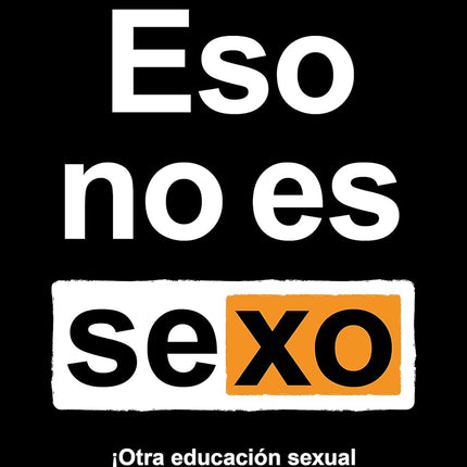 Eso no es sexo