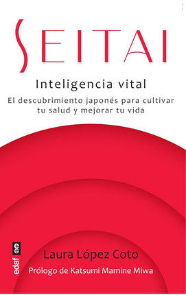 Sexta. Inteligencia vital