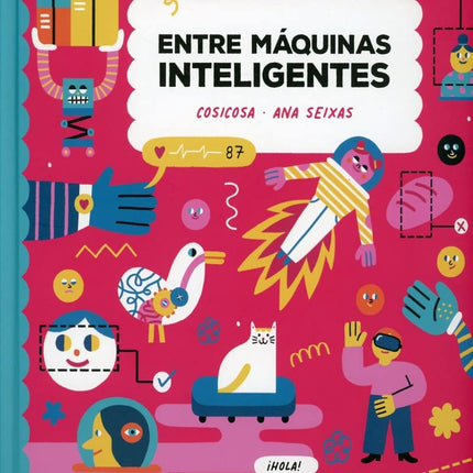 Entre máquinas inteligentes