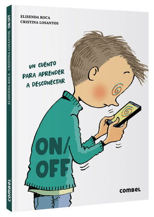 On/off un cuento para aprender a desconectar