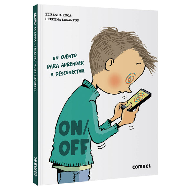 On/off un cuento para aprender a desconectar