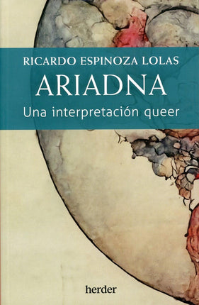 Ariadna. Una interpretación "queer"