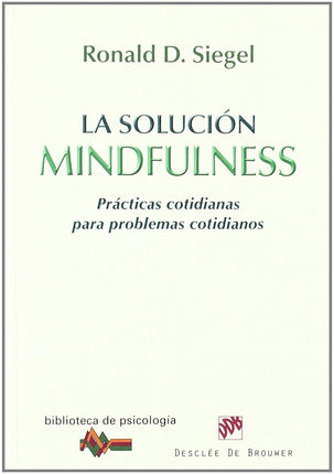 La solución mindfulness
