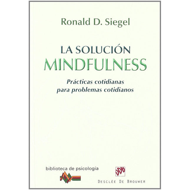 La solución mindfulness
