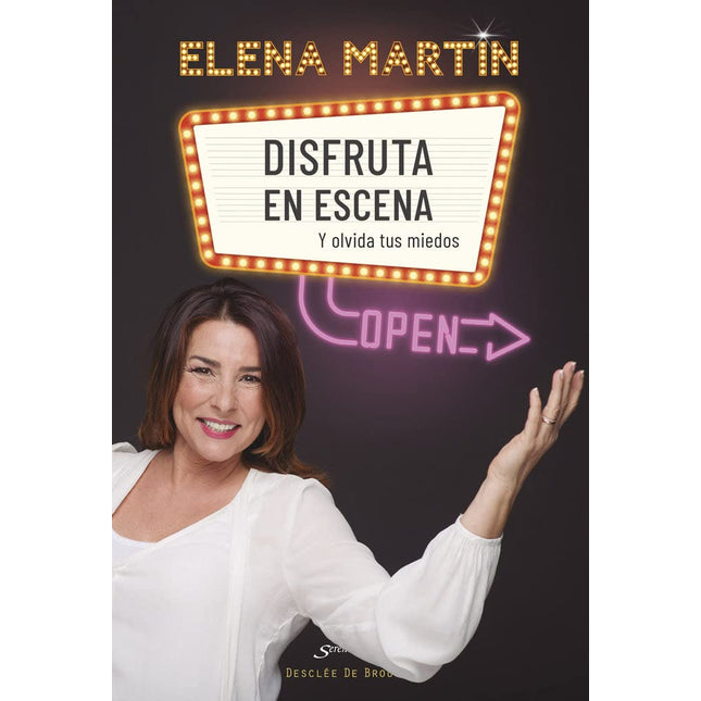 Disfruta en escena y olvida tus miedos