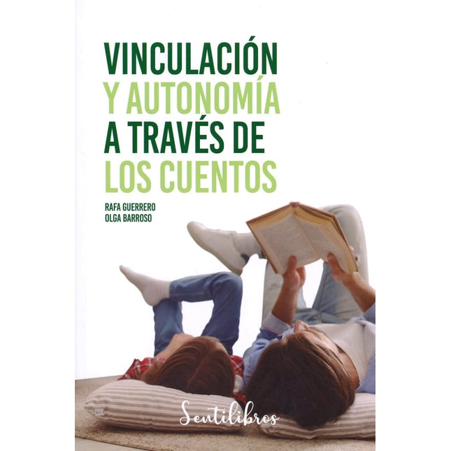 Vinculación/autonomía a través de los cuentos