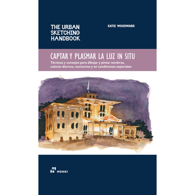 Captar y plasmar la luz in situ <urbskthndbk>