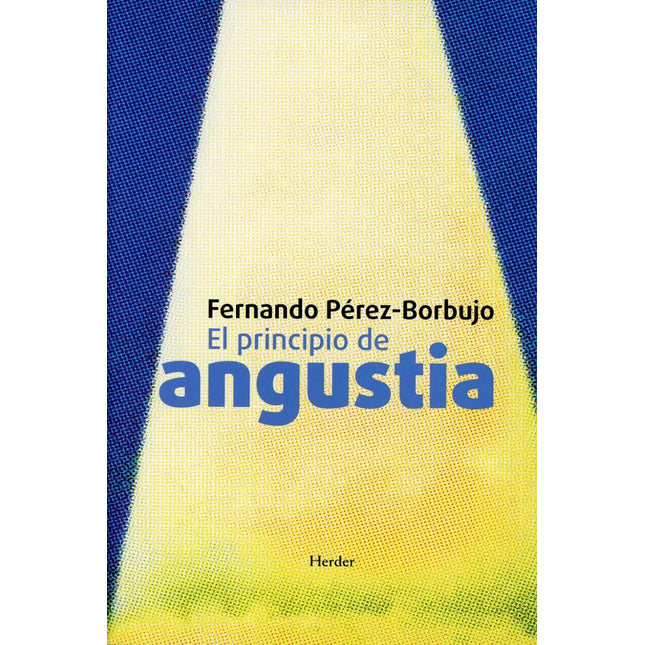 El principio de angustia